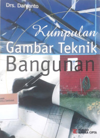 Kumpulan gambar teknik bangunan