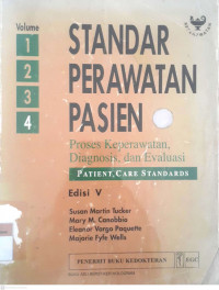 Standar perawatan pasien proses keperawatan, diagnosis, dan evaluasi vol.5