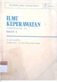 Ilmu keperawatan (verpleegkunde zv) bagian 2