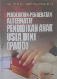 Pendekatan-pendekatan Alternatif Pendidikan Anak Usia Dini (PAUD)