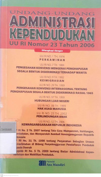 Undang-undang administras kependudukan UU RI nomor 23 tahun 2006