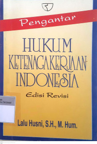 Pengantar hukum ketenagakerjaan Indonesia