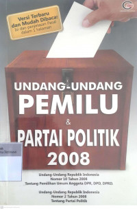 Undang-undang pemilu & partai politik 2008