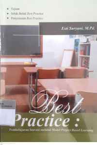 Best practice: Pembelajaran inovasi melalui model project based learning