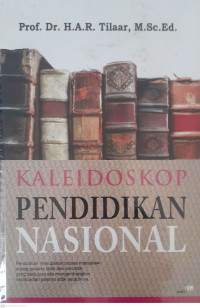 Kaleidoskop pendidikan nasional: Kumpulan karangan