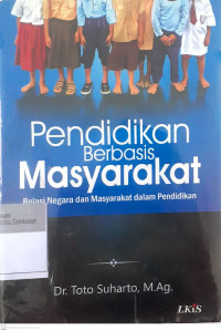 Pendidikan berbasis masyarakat: Relasi negara dan masyarakat dalam pendidikan