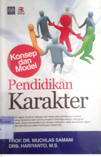 Pendidikan Karakter : Konsep dan Model