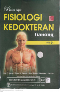 Buku ajar fisiologi kedokteran Ganong