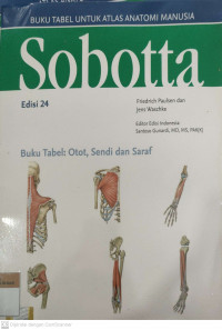 Buku tabel untuk atlas anatomi manusia sabotta : buku tabel otot, sendi dan saraf