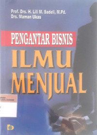 Pengantar Bisnis Ilmu Menjual