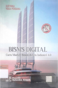 Bisnis digital cara mudah bisnis di era industri 4.0