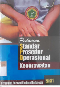 Pedoman  standar prosedur operasional keperawatan