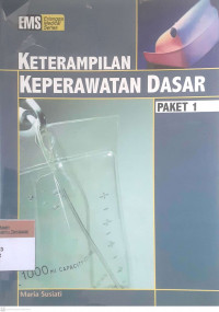 Keterampilan  keperawatan dasar  paket 1