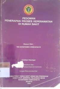 Pedoman penerapan proses keperawatan dirumah sakit