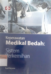 Keperawatan medikal bedah: sistem perkemihan