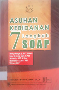 Asuhan kebidanan: 7 langkah SOAP