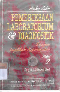 Buku saku pemeriksaan laboratorium & diagnostik dengan implikasi keperawatan