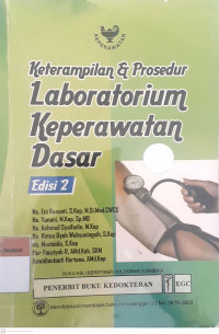 Keterampilan dan prosedur laboratorium keperawatan dasar