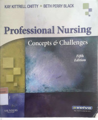 Professional nursing concepts & challenges