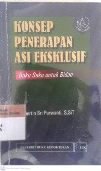 Konsep penerapan asi eksklusif buku saku unntuk bidan