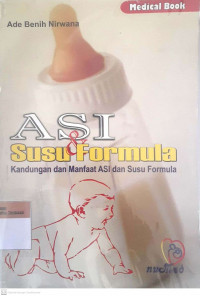 Asi & susu formula kandungan dan manfaat asi dan susu formula