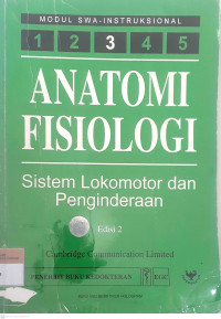 Anatomi fisiologi: Sistem lokomotor dan penginderaan