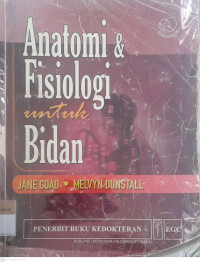 Anatomi dan fisiologi untuk bidan