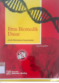 Ilmu Biomedik dasar: Untuk mahasiswa keperawatan