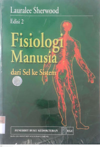 Fisiologi manusia dari sel ke sistem