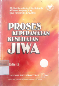 Proses keperawatan kesehatan jiwa