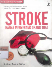 Stroke hanya menyerang orang tua