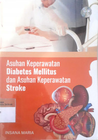 Asuhan keperawatan diabetes mellitus dan asuhan keperawatan stroke