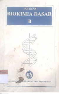 Ikhtisar biokimia dasar b