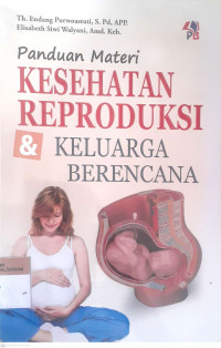 Panduan materi kesehatan reproduksi & keluarga berencana