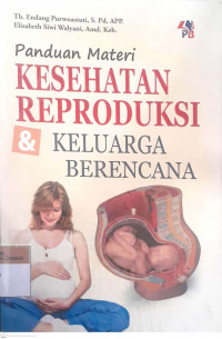 Panduan materi kesehatan reproduksi & keluarga berencana