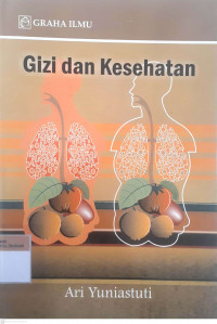 Gizi dan kesehatan