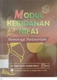 Modul kebidanan nifas: Hemoragi postpartum