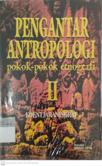 Pengantar antropologi II: Pokok-pokok etnografi