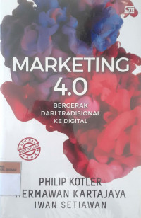 Marketing 4.0 bergerak dari nasional ke digital