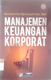 Manajemen Keuangan Korporat