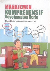 Manajemen komprehensif keselamatan kerja