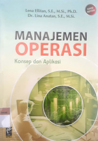 Manajemen operasi: konsep dan aplikasi