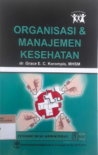 Organisasi & Manajemen Kesehatan