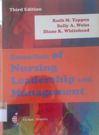 Essentials of Nursing Leadership and Management