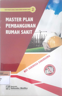 Master Plan Pembangunan Rumah Sakit