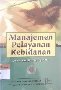 Manajemen Pelayanan Kebidanan