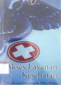 Akses Layanan Kesehatan