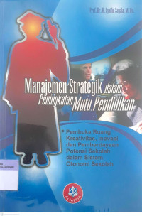 Manajemen Strategi dalam Peningkatan Mutu Pendidikan