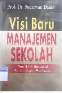 Visi Baru Manajemen Sekolah