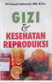 Gizi & keshatan reproduksi